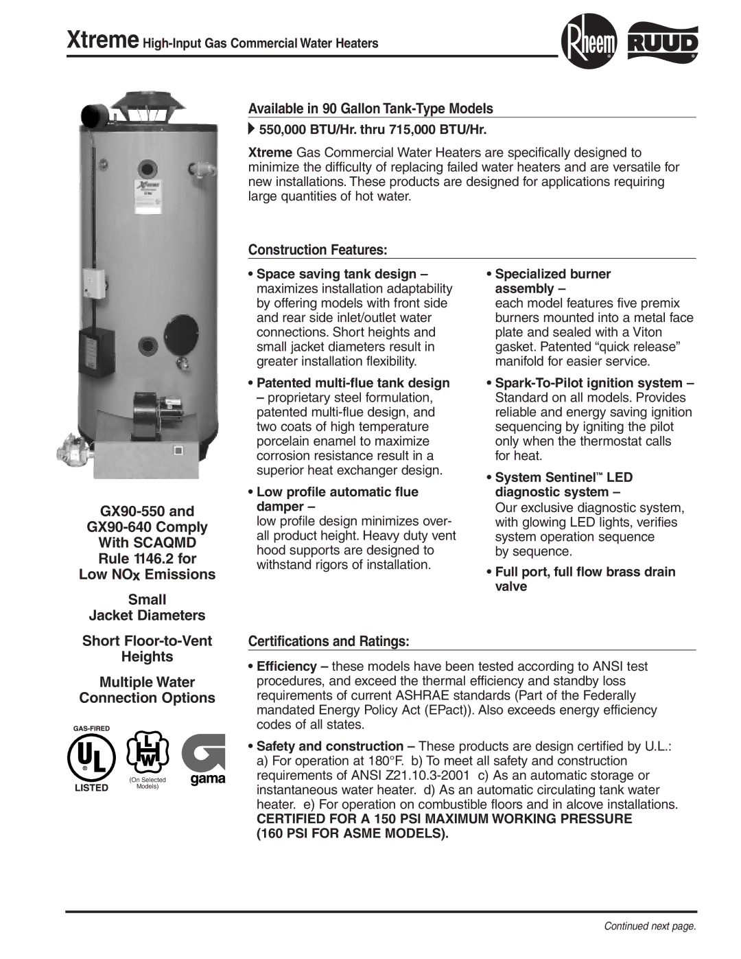 Rheem GX90-550, GX90-640 manual Available in 90 Gallon Tank-Type Models, Certifications and Ratings 