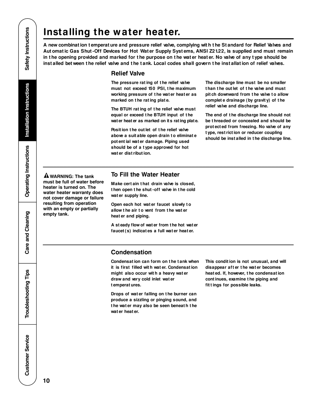 Rheem HG installation instructions Relief Valve, To Fill the Water Heater, Condensation, Care and Cleaning Operating 