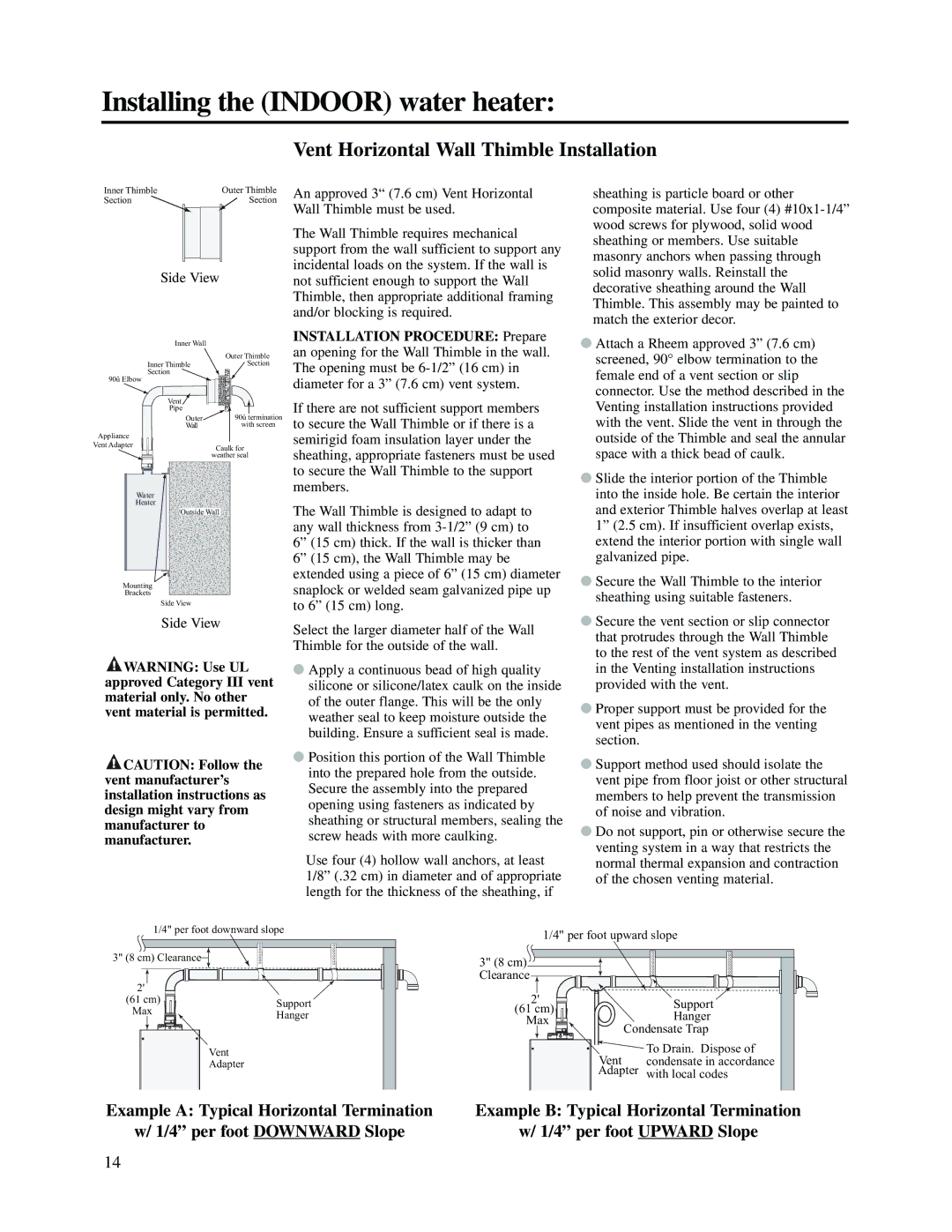 Rheem RTG2-53(PVN)(PVP)(XN)(XP) warranty Installing the Indoor water heater, Vent Horizontal Wall Thimble Installation 