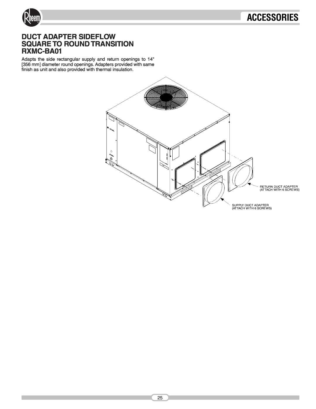 Rheem RSNA-B Series manual Duct Adapter Sideflow Square To Round Transition, RXMC-BA01, Accessories 
