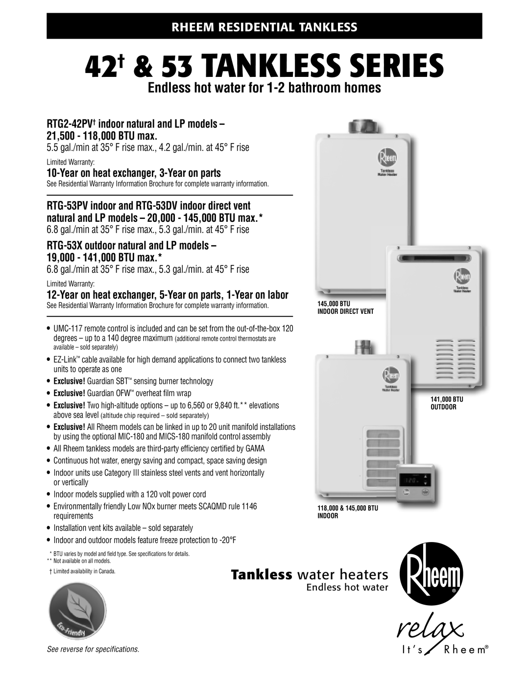 Rheem RTG-53PV, RTG-53X, RTG-53DV warranty Year on heat exchanger,3-Year on parts, 118,000 & 145,000 BTU Indoor 