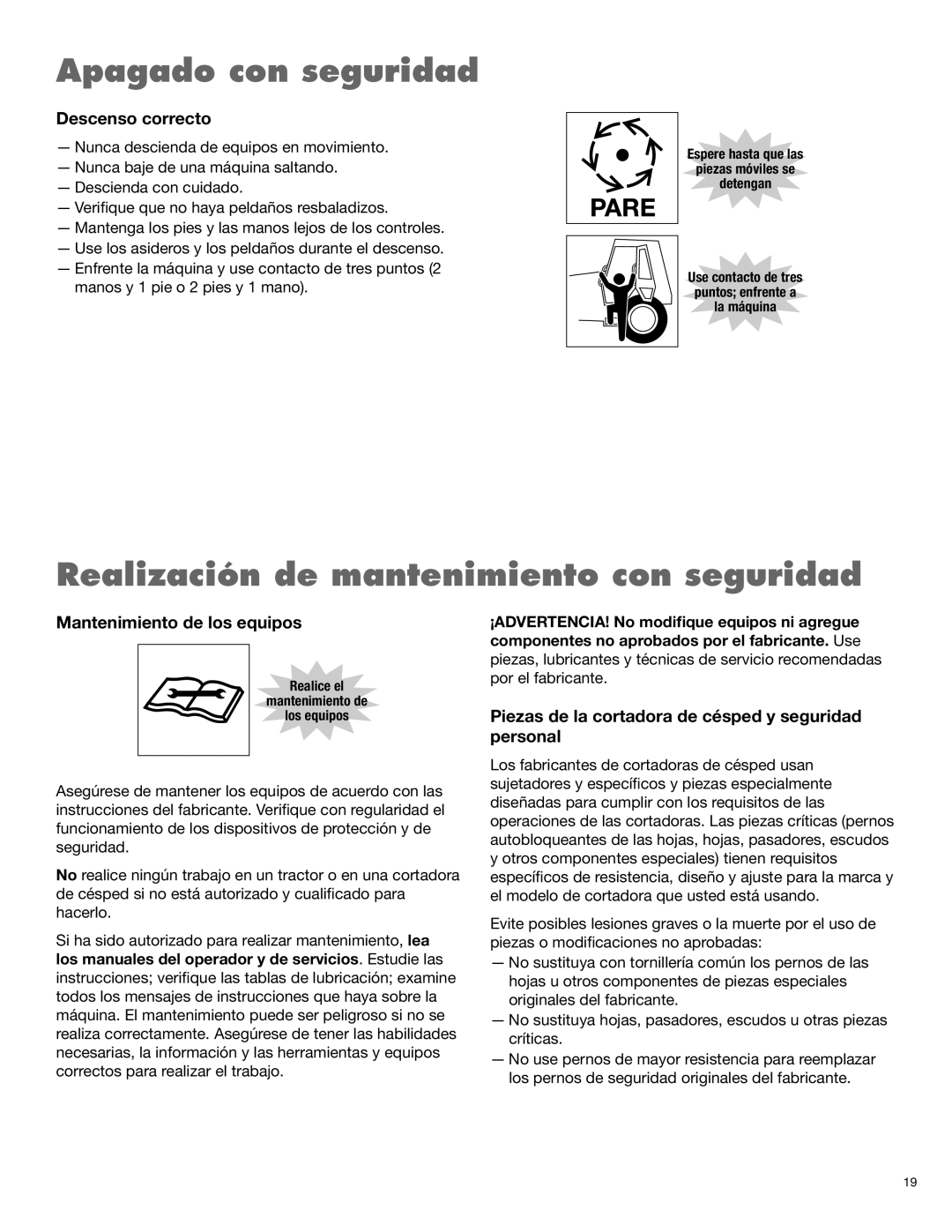 Rhino Mounts 148 manual Realización de mantenimiento con seguridad, Descenso correcto, Mantenimiento de los equipos 