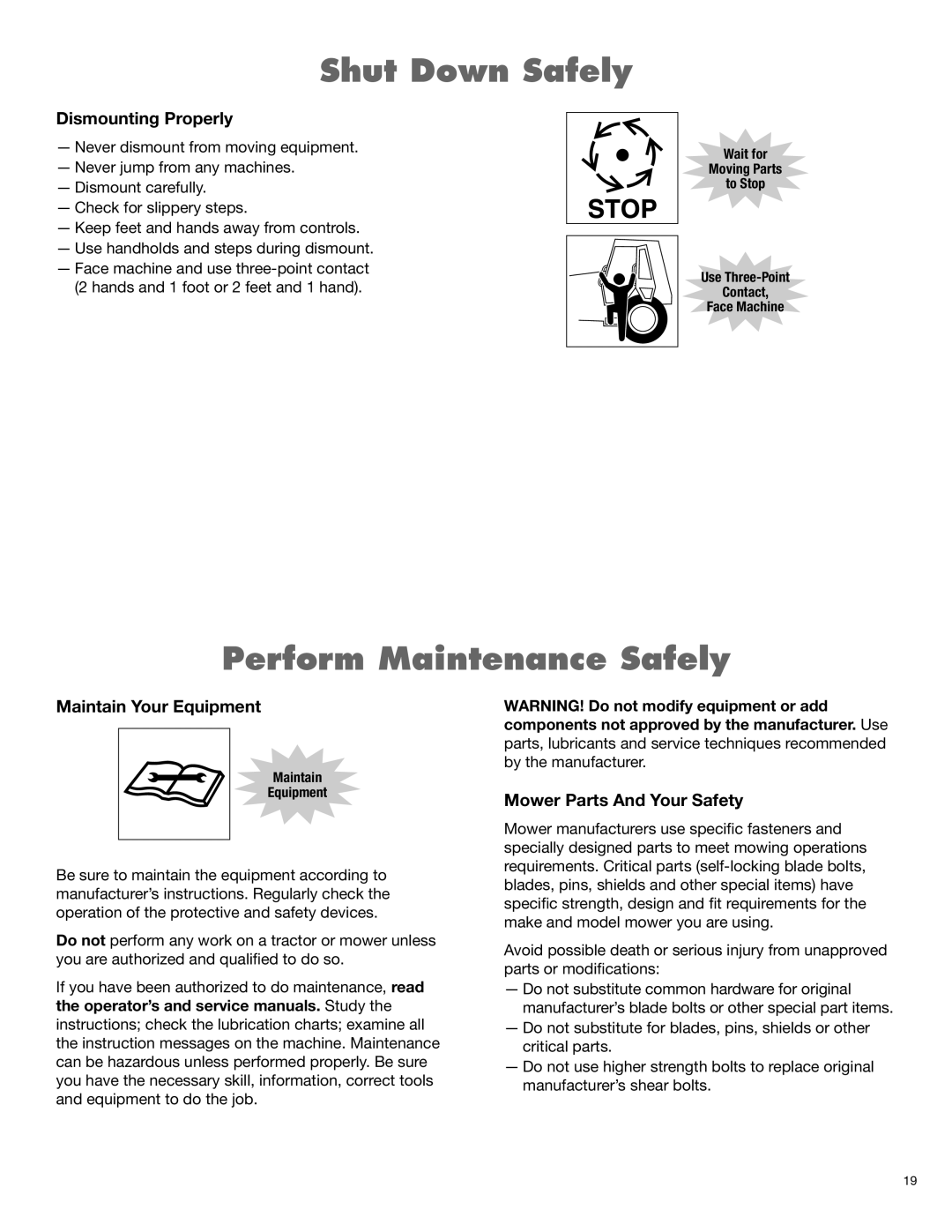 Rhino Mounts DB150 Perform Maintenance Safely, Dismounting Properly, Maintain Your Equipment, Mower Parts And Your Safety 