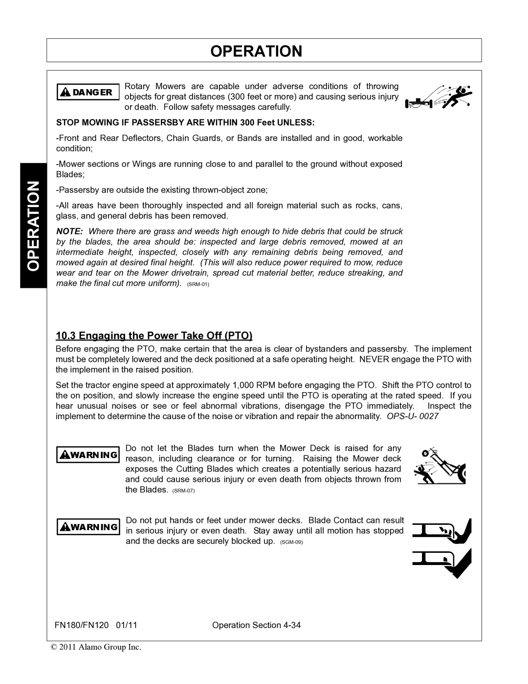 Rhino Mounts FN180, FN120 manual Engaging the Power Take Off PTO, Stop Mowing if Passersby are Within 300 Feet Unless 