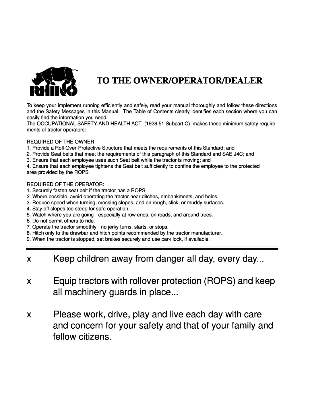 Rhino Mounts RHD96, RHD88, RHD74, RHD62 manual To The Owner/Operator/Dealer 