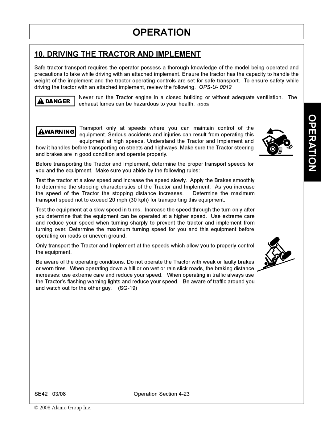 Rhino Mounts SE42 manual Driving the Tractor and Implement 