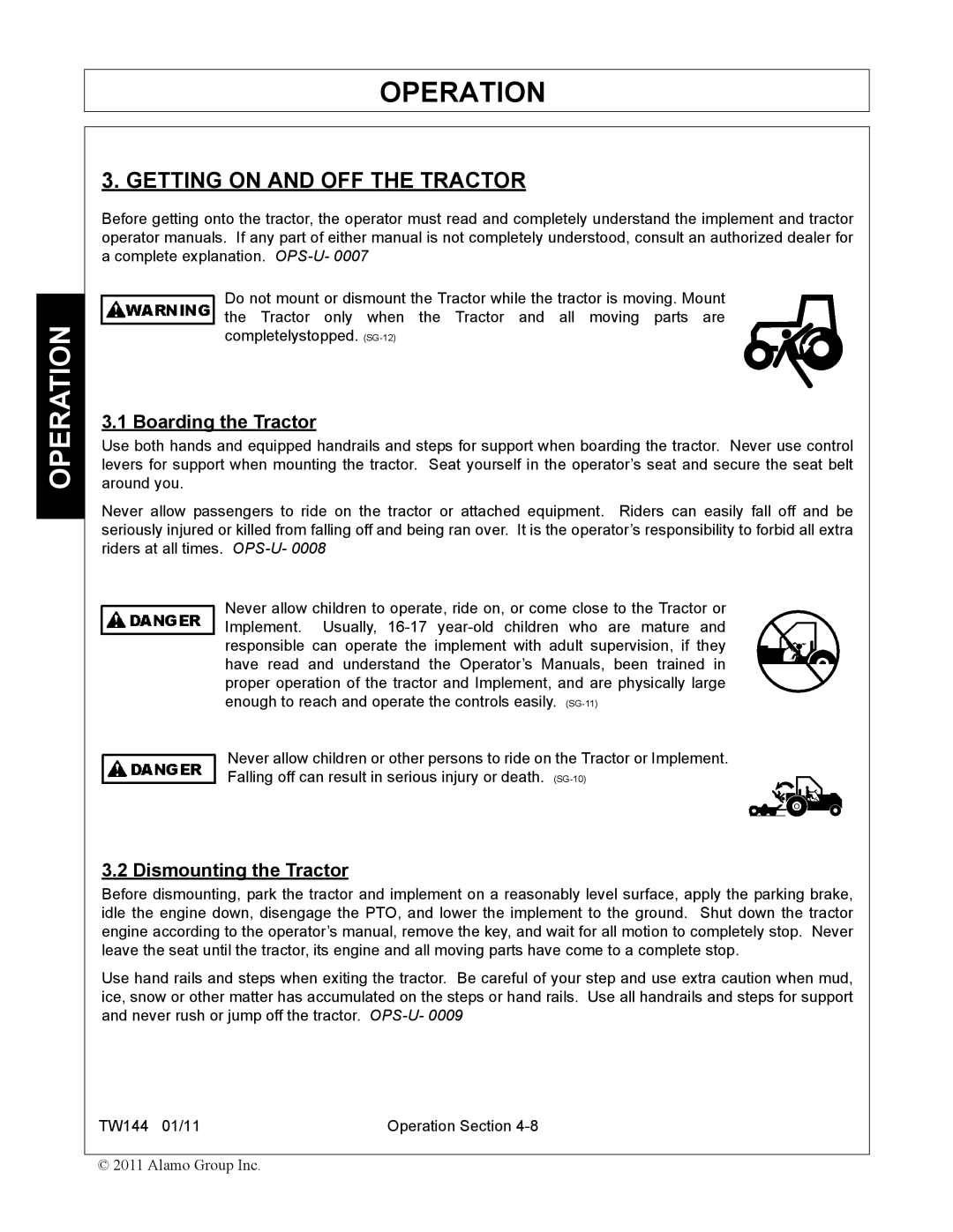 Rhino Mounts TW144 manual Getting on and OFF the Tractor, Boarding the Tractor, Dismounting the Tractor 