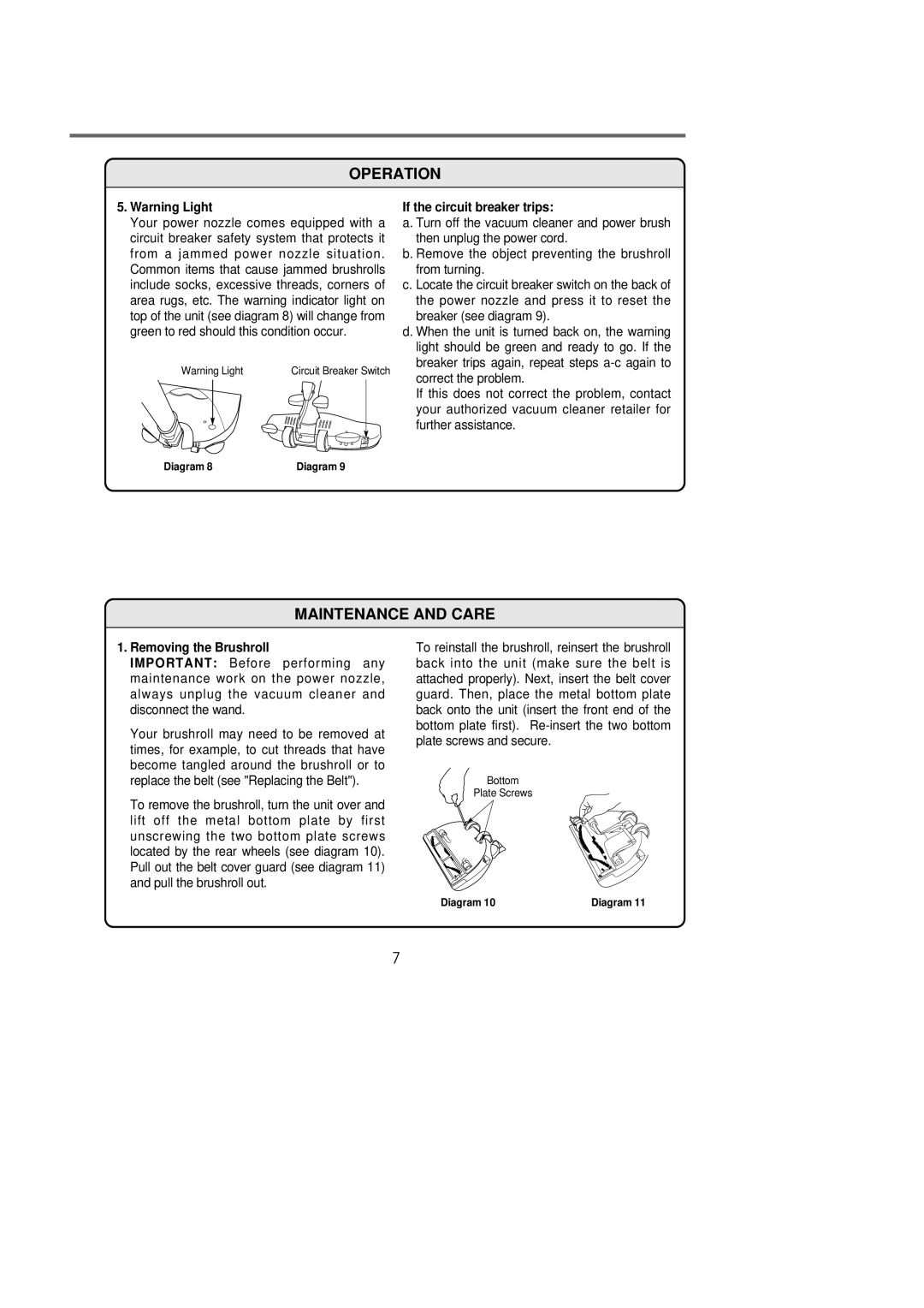 Riccar 1500P manual Maintenance and Care, If the circuit breaker trips, Removing the Brushroll 