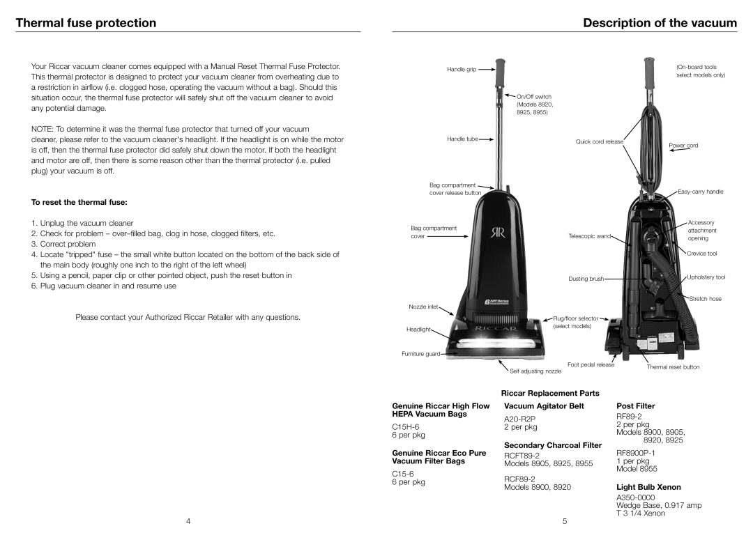 Riccar 8900 Series, 8920, 8955, 8905, 8925 owner manual Thermal fuse protection, Description of the vacuum 