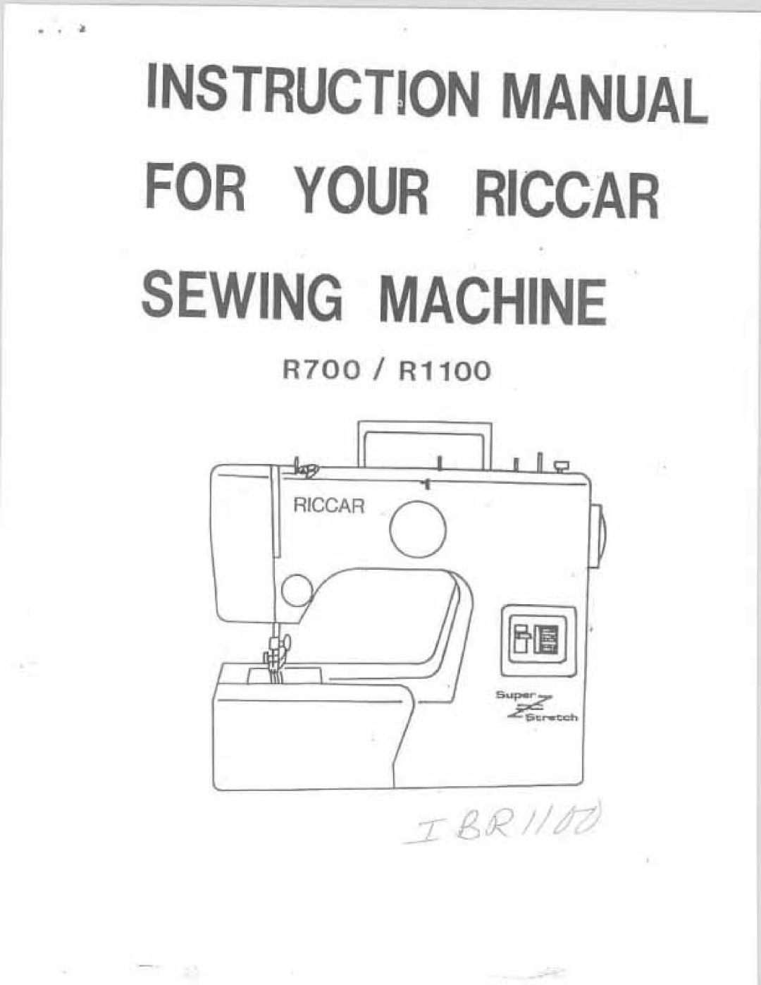 Riccar owner manual R-Series, R500 R600 R700 R800 R800C, O w n e r ’ s M a n u a l 