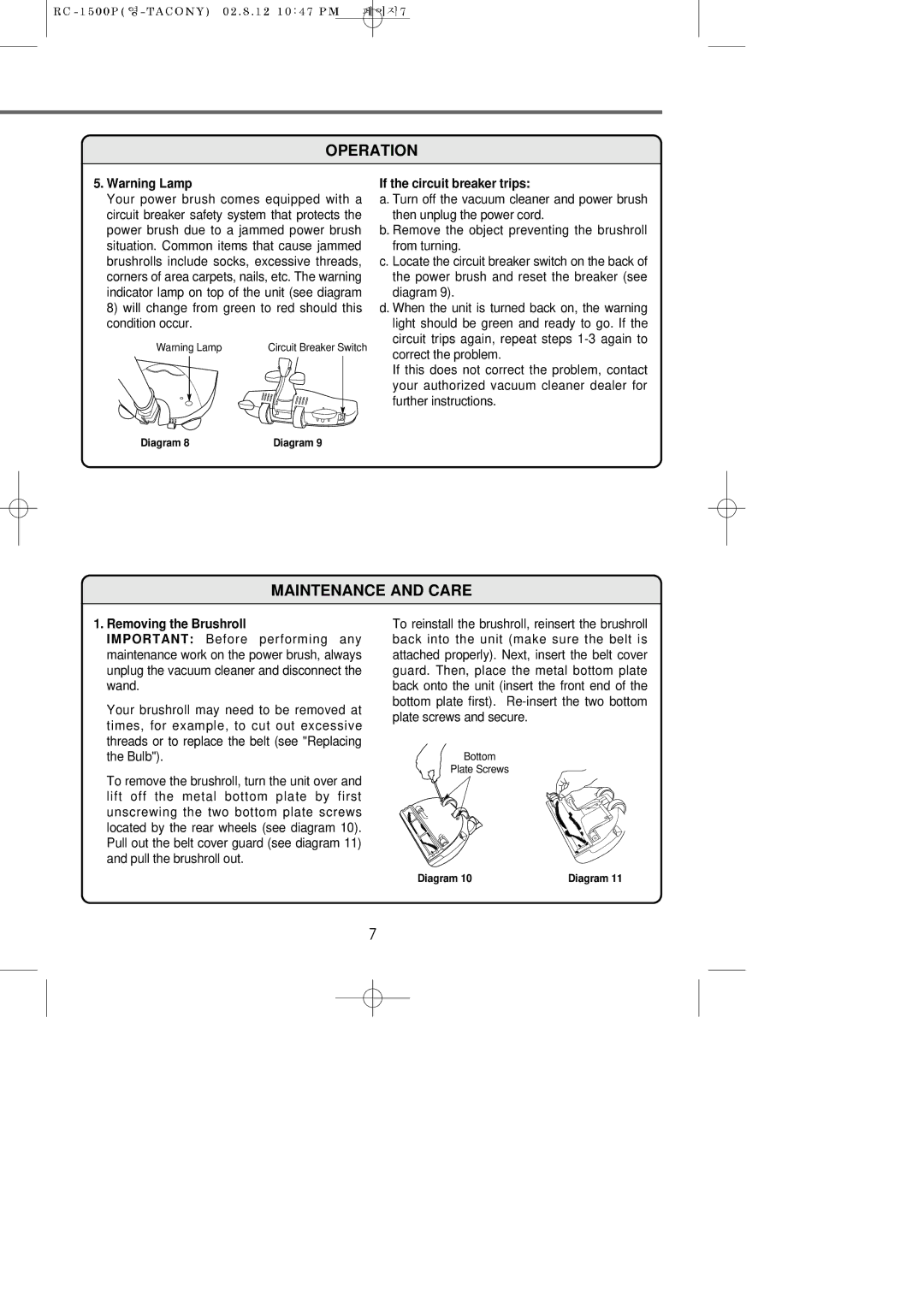 Riccar RC-1500P manual Maintenance and Care, If the circuit breaker trips, Removing the Brushroll 