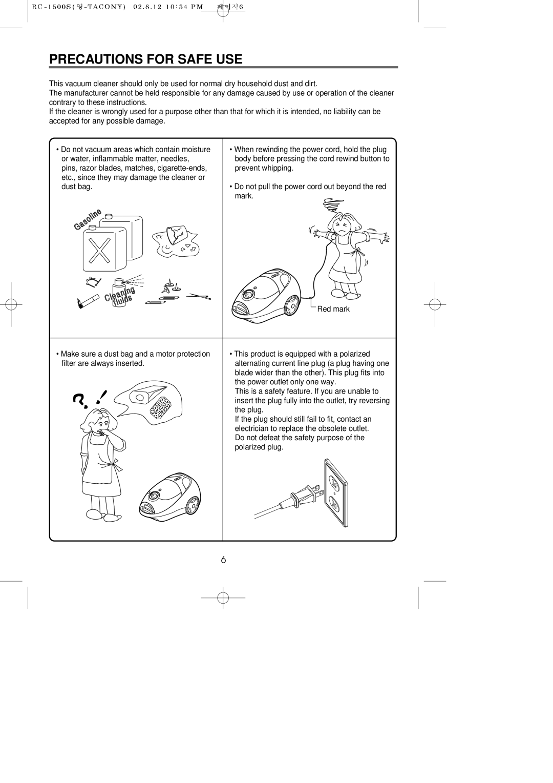 Riccar RC-1500S manual Precautions for Safe USE 