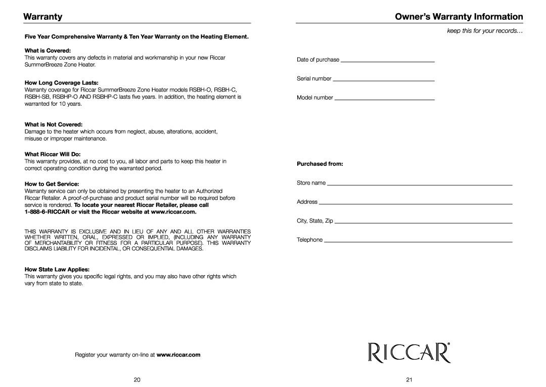 Riccar RSBH-O, RSBHP-C Owner’s Warranty Information, What is Covered, How Long Coverage Lasts, What is Not Covered 