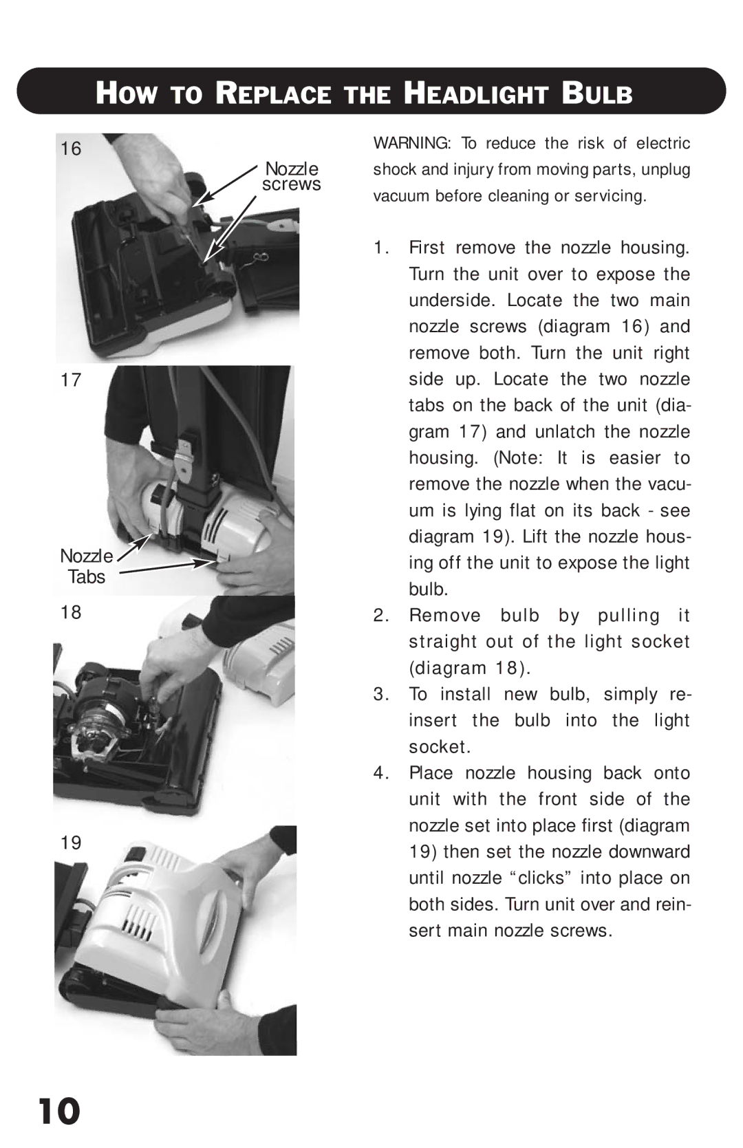 Riccar RSL2C, RSL1 owner manual HOW to Replace the Headlight Bulb 