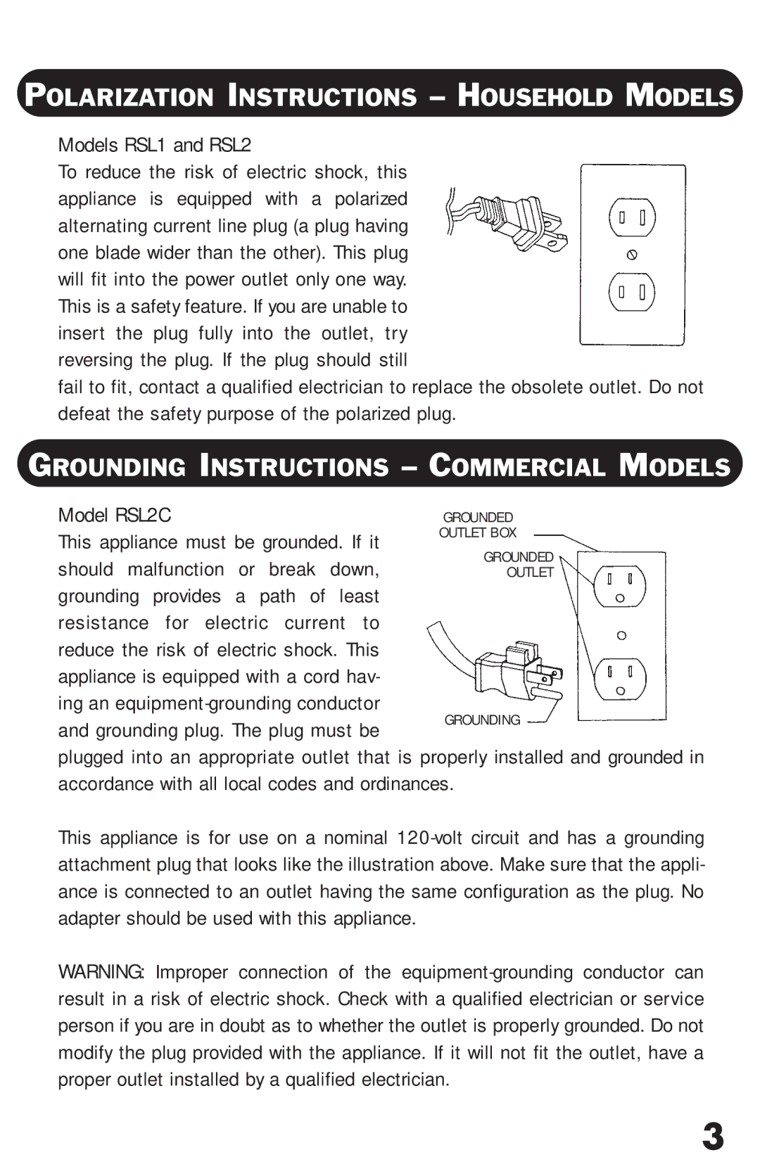 Riccar RSL1, RSL2C owner manual Polarization Instructions Household Models, Grounding Instructions Commercial Models 