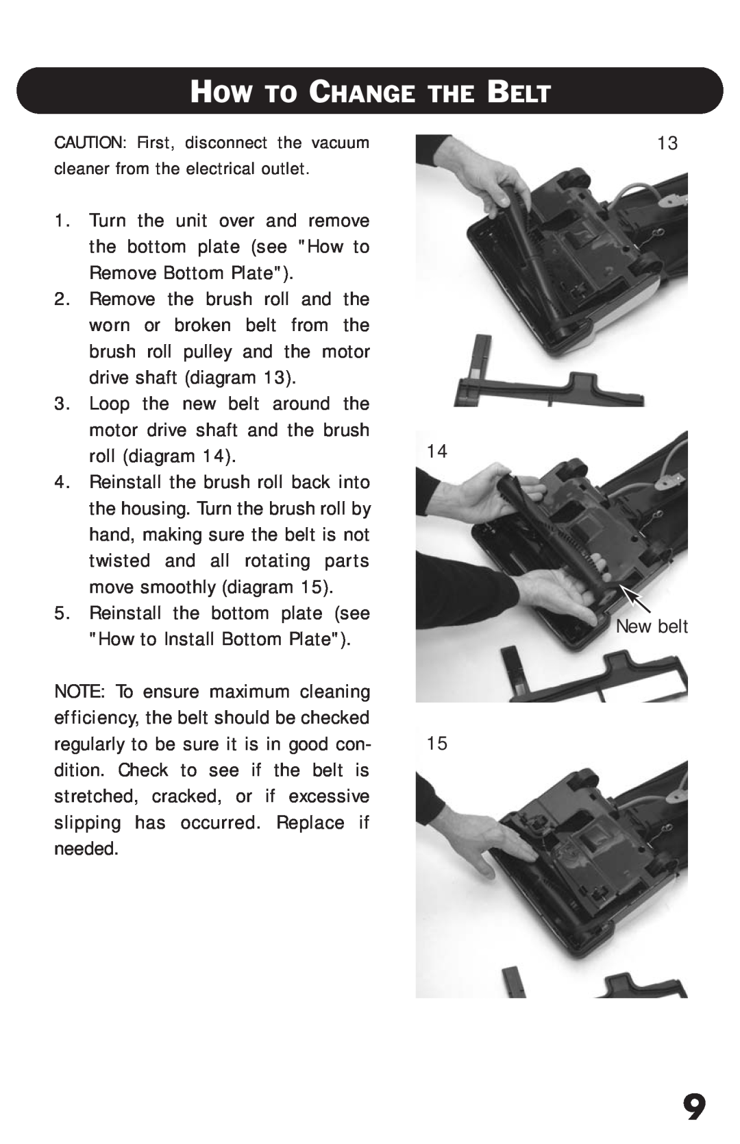 Riccar RSL1, RSL2C owner manual How To Change The Belt 