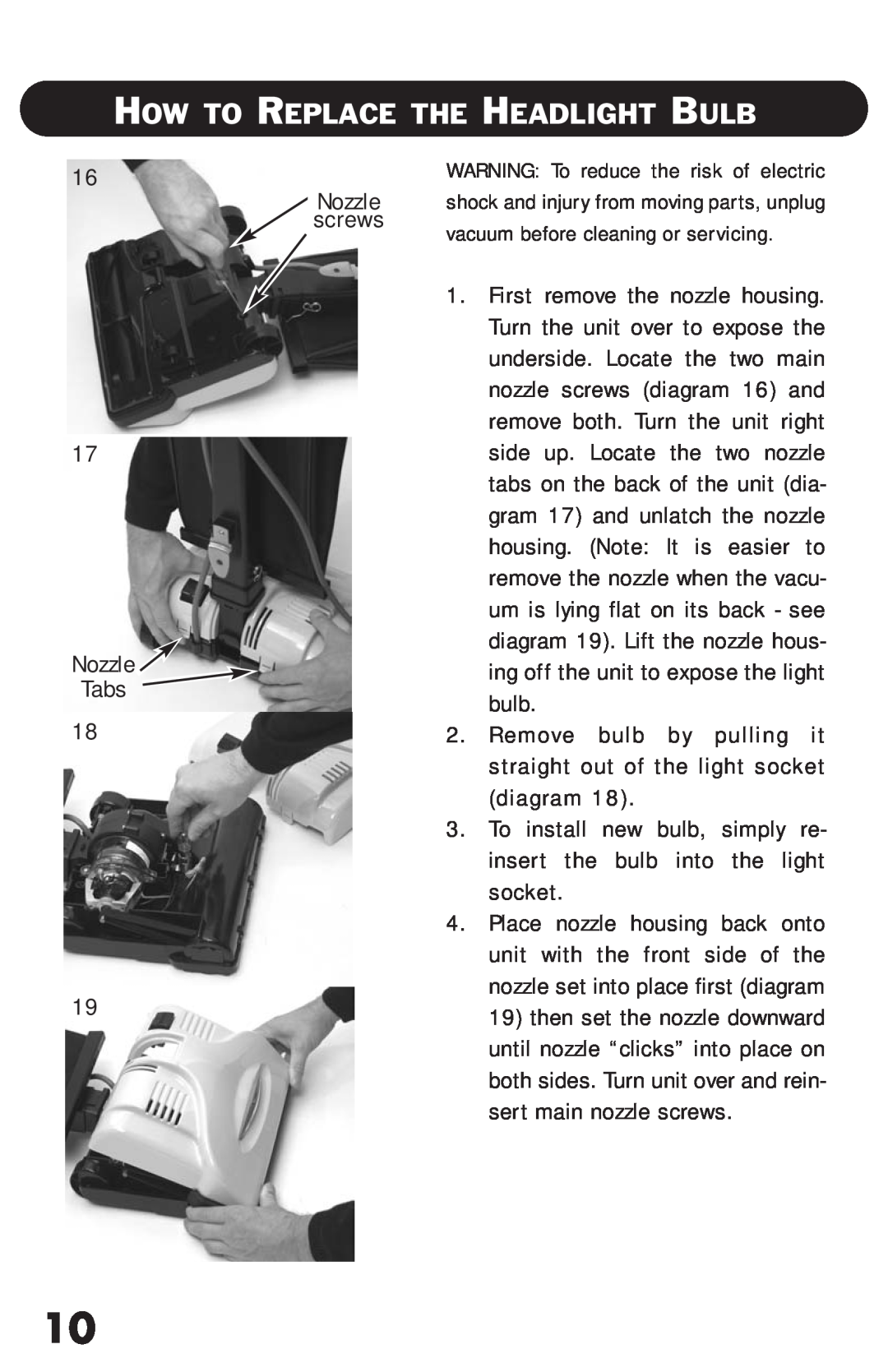 Riccar RSL2C, RSL1 owner manual How To Replace The Headlight Bulb 