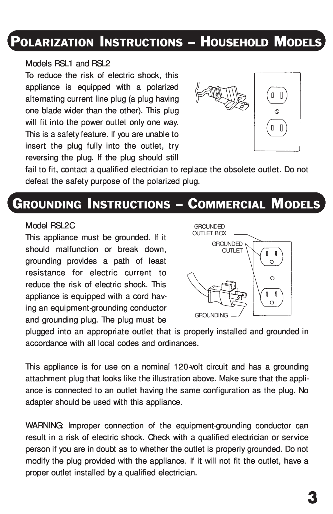 Riccar RSL1, RSL2C owner manual Polarization Instructions - Household Models, Grounding Instructions - Commercial Models 