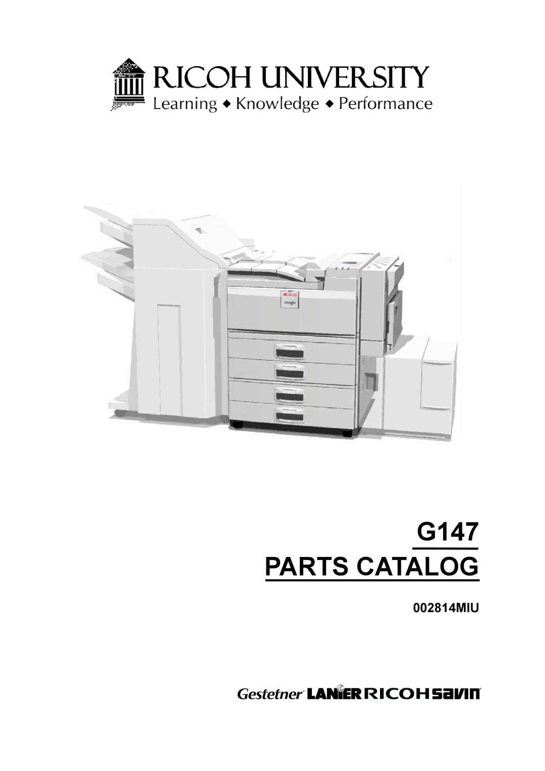 Ricoh 002814MIU manual G147 Parts Catalog 