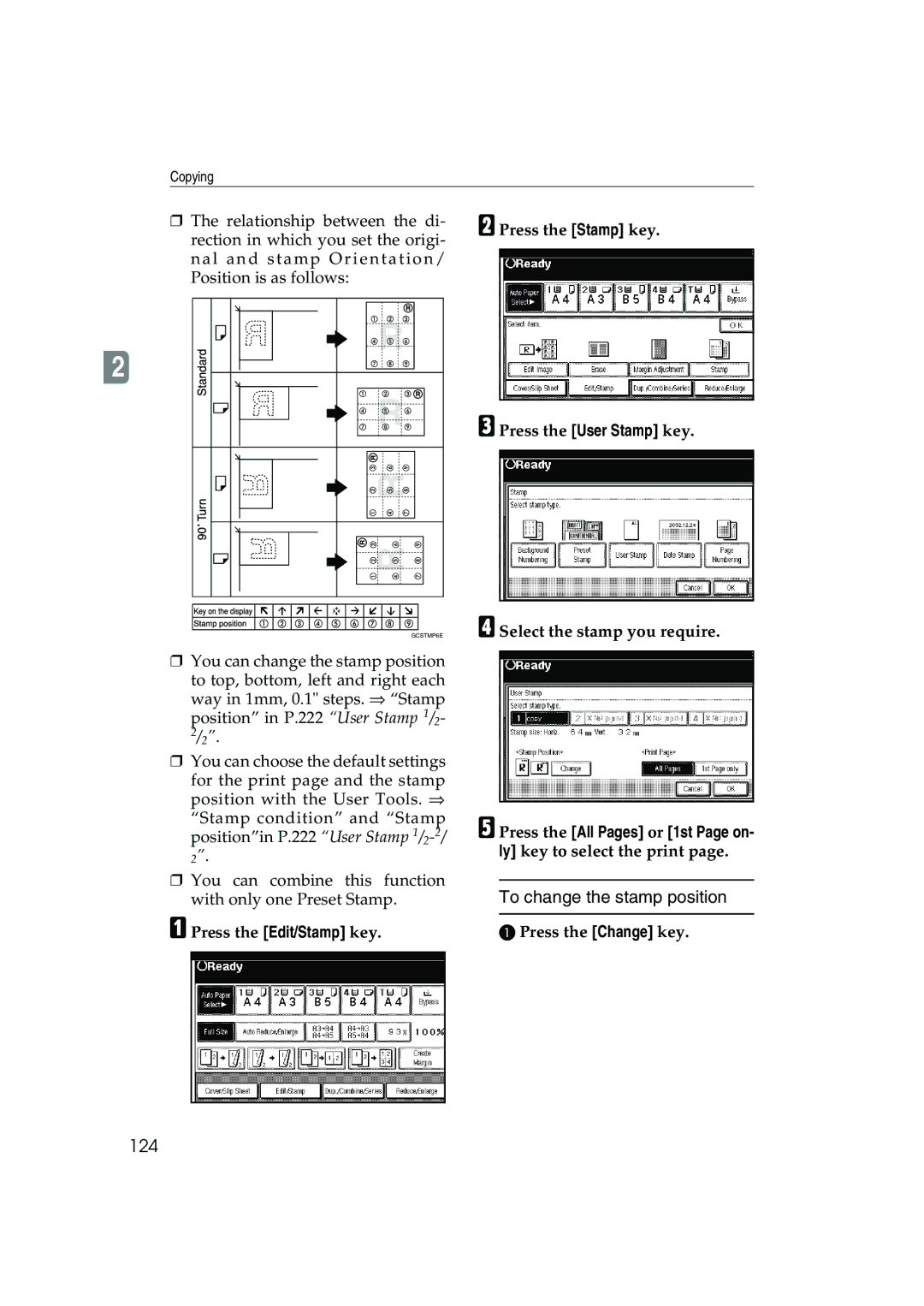 Ricoh 1045, 1035 operating instructions To change the stamp position, 124, Press the Change key 