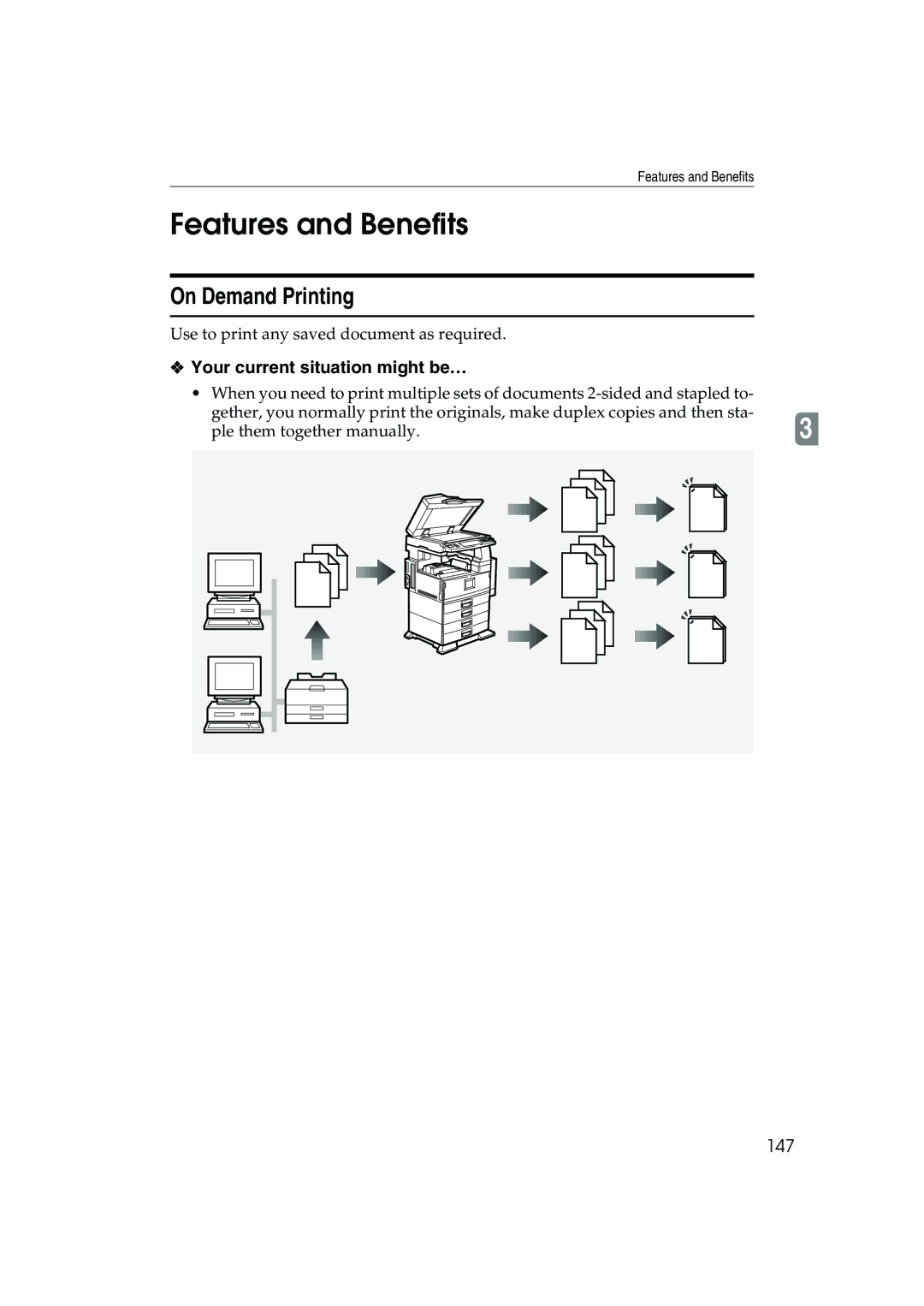 Ricoh 1035, 1045 operating instructions Features and Benefits, On Demand Printing, Your current situation might be…, 147 