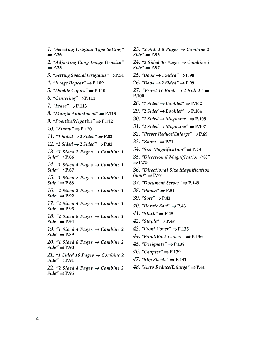 Ricoh 1045, 1035 operating instructions ⇒ P.36, ⇒ P.35, 100, ⇒ P.75 