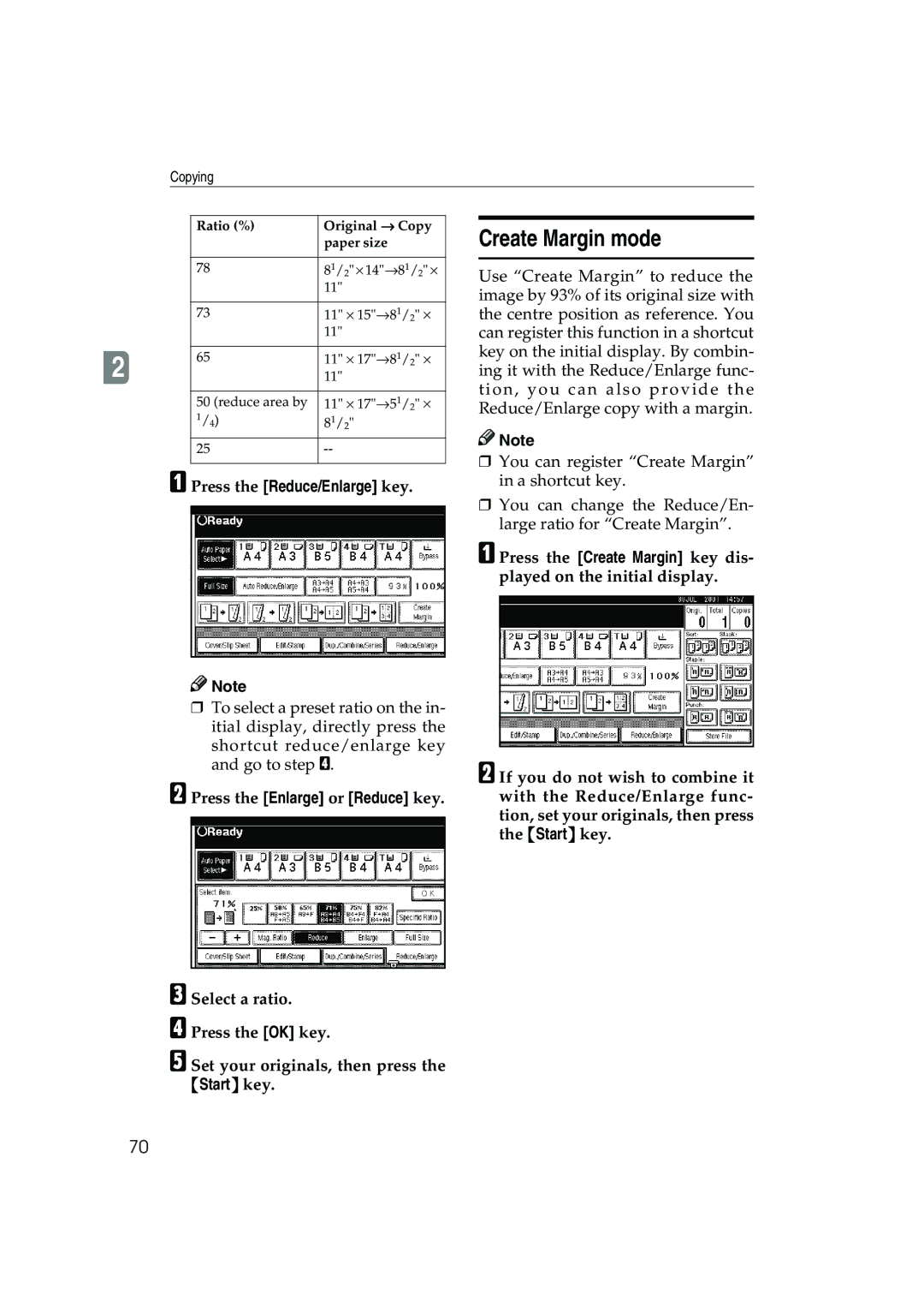 Ricoh 1045, 1035 operating instructions Create Margin mode, Press the Reduce/Enlarge key 