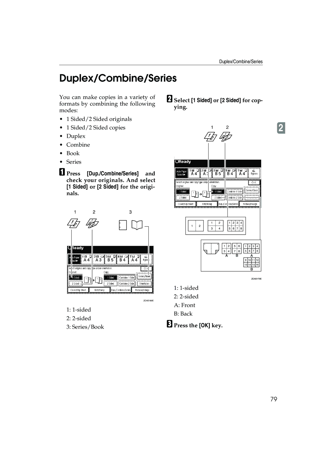 Ricoh 1035, 1045 operating instructions Duplex/Combine/Series, Press the OK key 