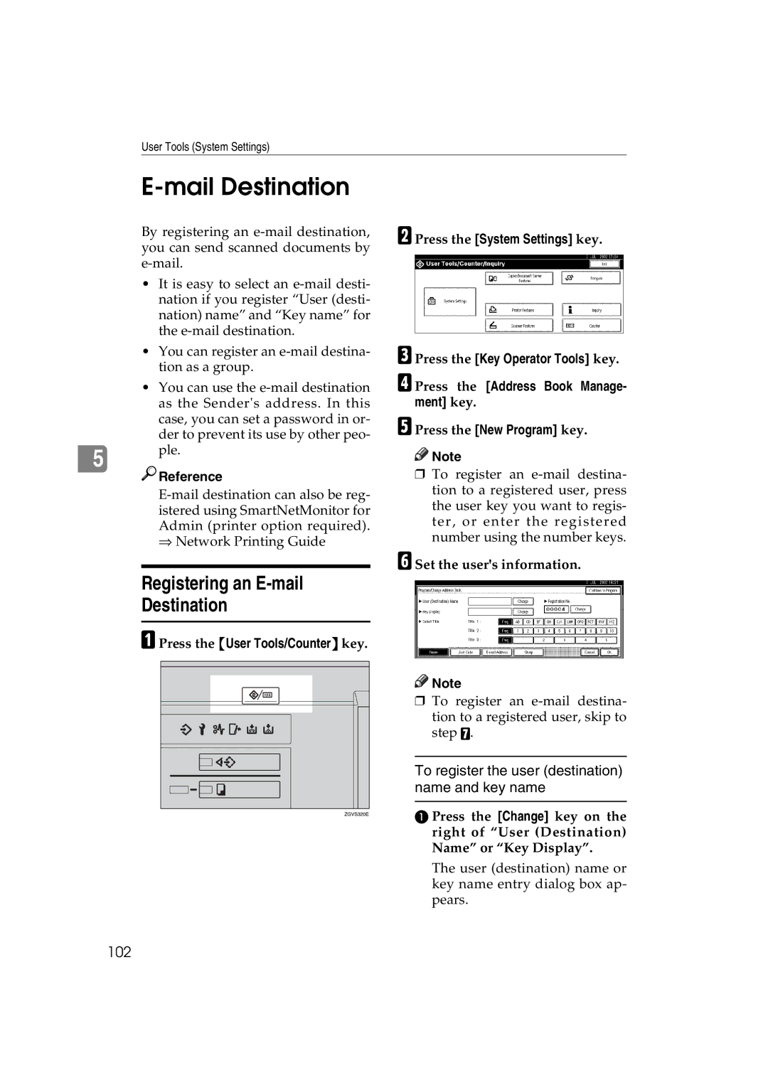 Ricoh 1060 Mail Destination, Registering an E-mail Destination, To register the user destination name and key name, 102 