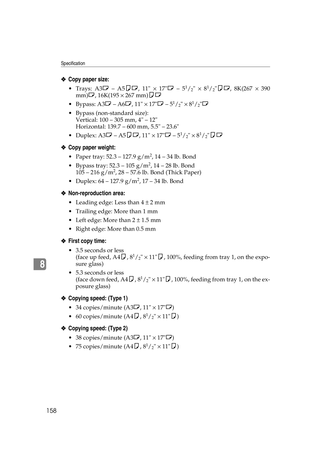 Ricoh 1060, 1075 manual Copy paper size, Copy paper weight, Non-reproduction area, First copy time, Copying speed Type 