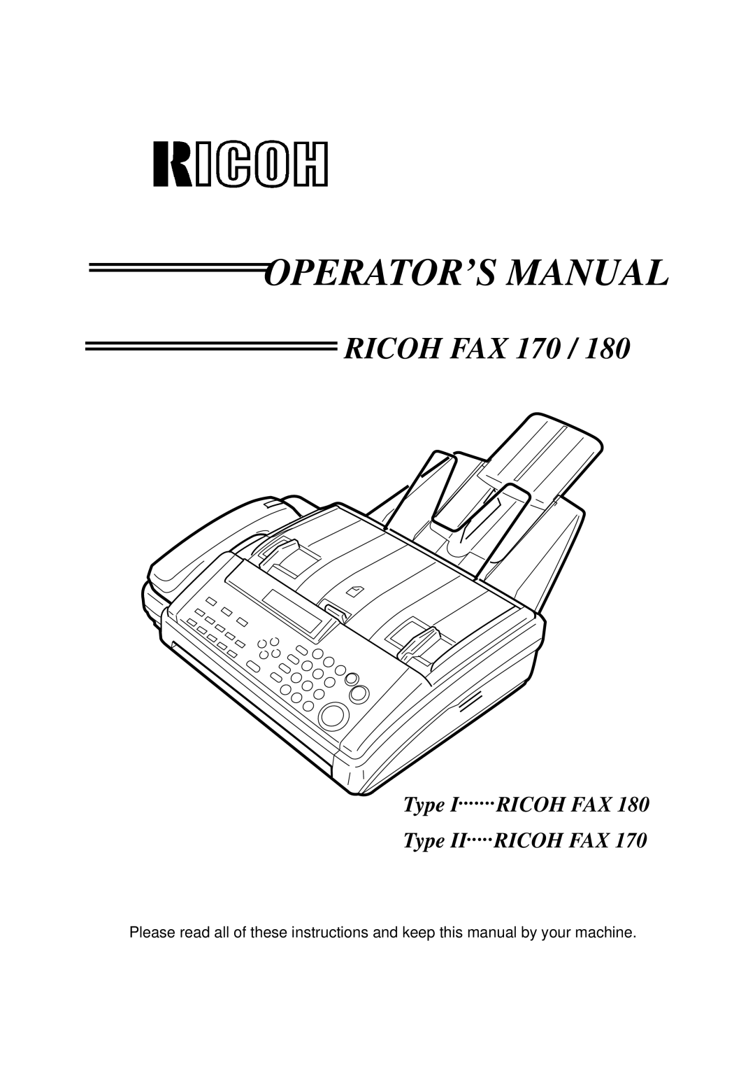 Ricoh 170 / 180 manual OPERATOR’S Manual 