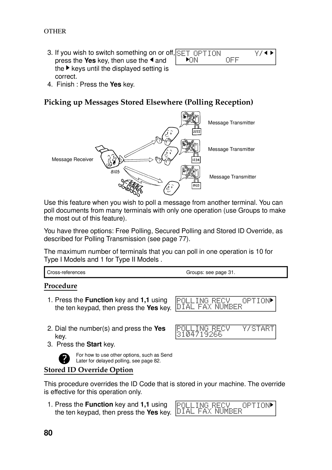 Ricoh 170 / 180 manual Picking up Messages Stored Elsewhere Polling Reception, Procedure, Stored ID Override Option 