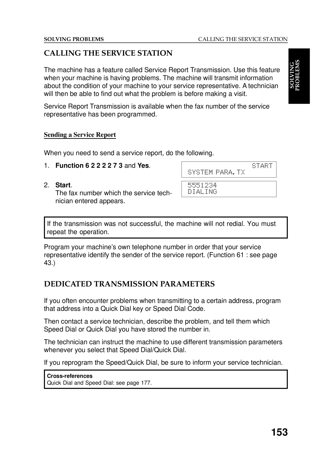 Ricoh 2400L manual 153, Calling the Service Station, Dedicated Transmission Parameters, Sending a Service Report 