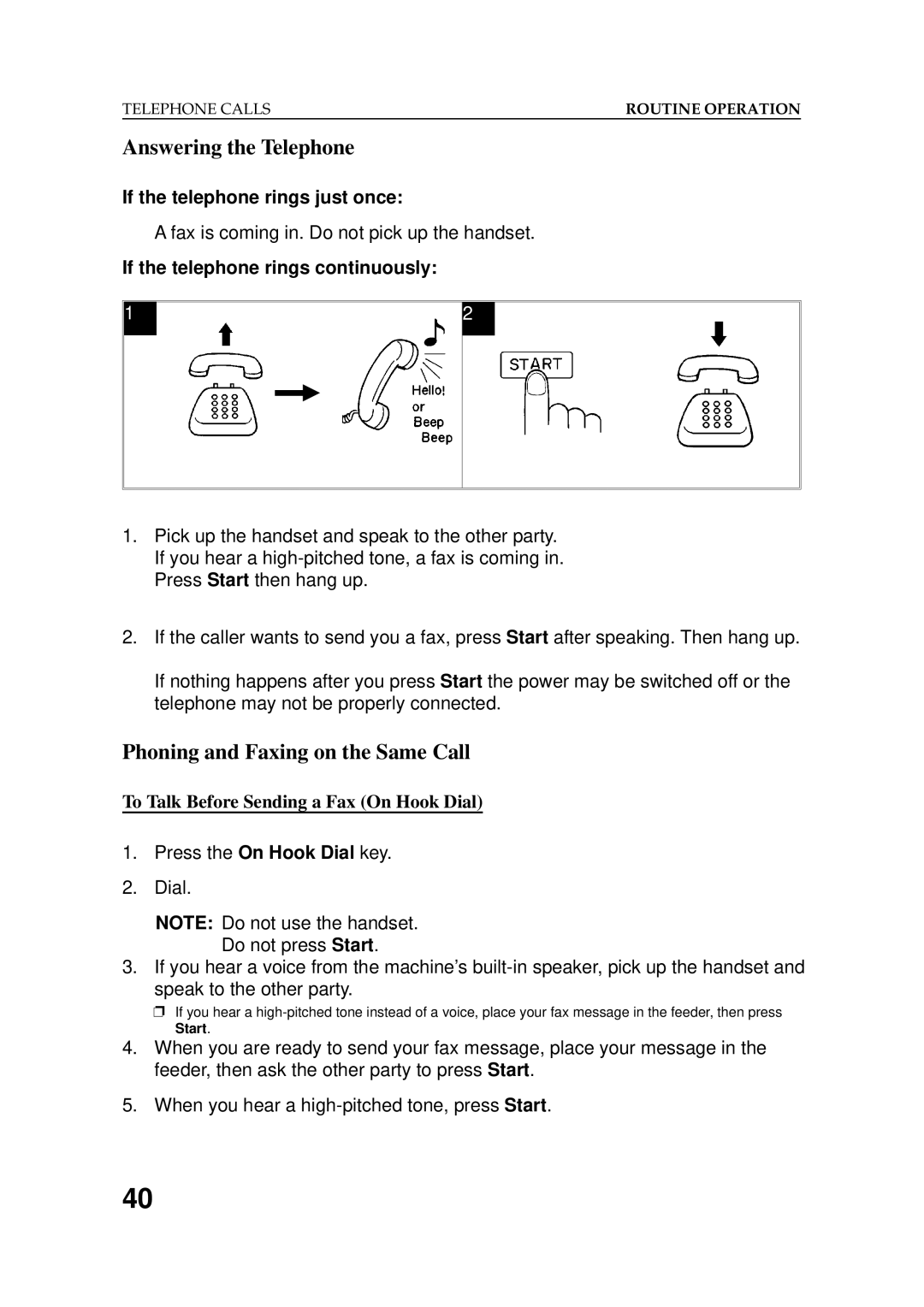 Ricoh 2400L manual Answering the Telephone, Phoning and Faxing on the Same Call, If the telephone rings just once 