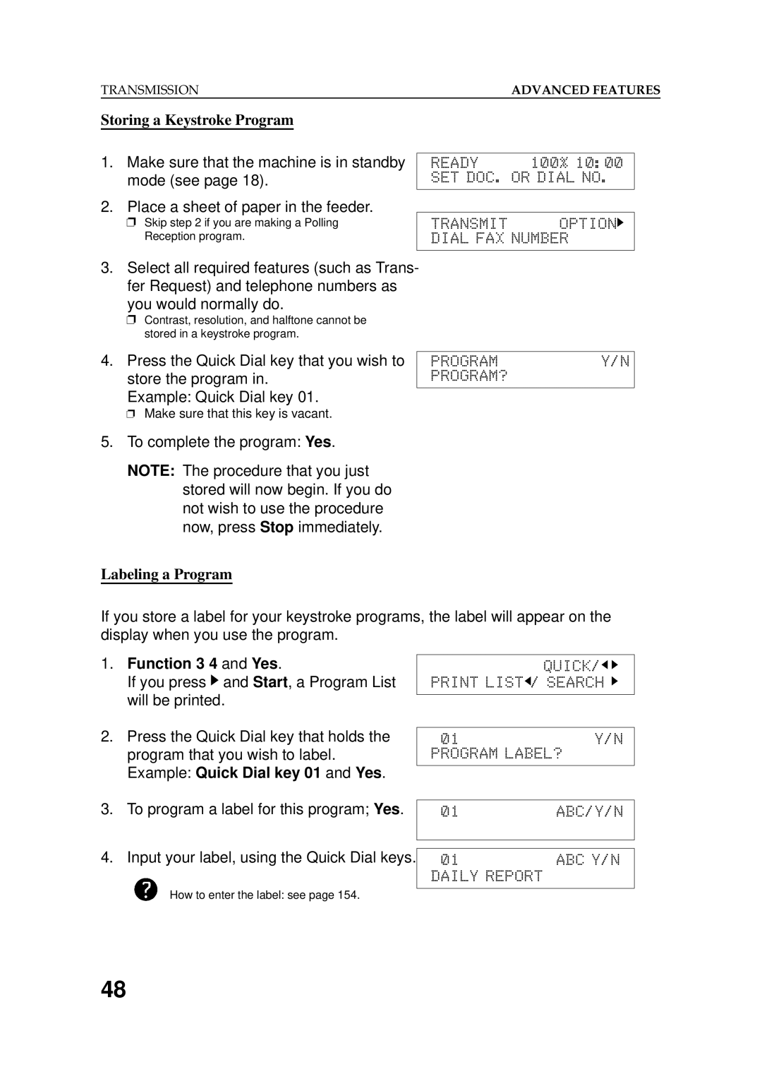 Ricoh 2400L manual Storing a Keystroke Program, Labeling a Program, Function 3 4 and Yes, Example Quick Dial key 01 and Yes 