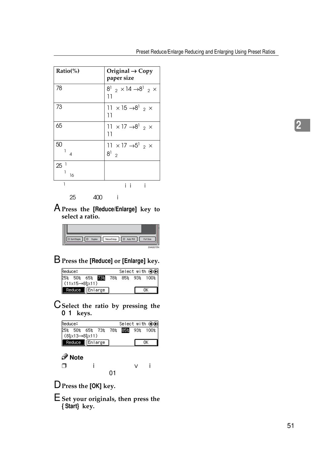 Ricoh 220, 270 Press the Reduce/Enlarge key to select a ratio, Select the ratio by pressing the 01 keys 