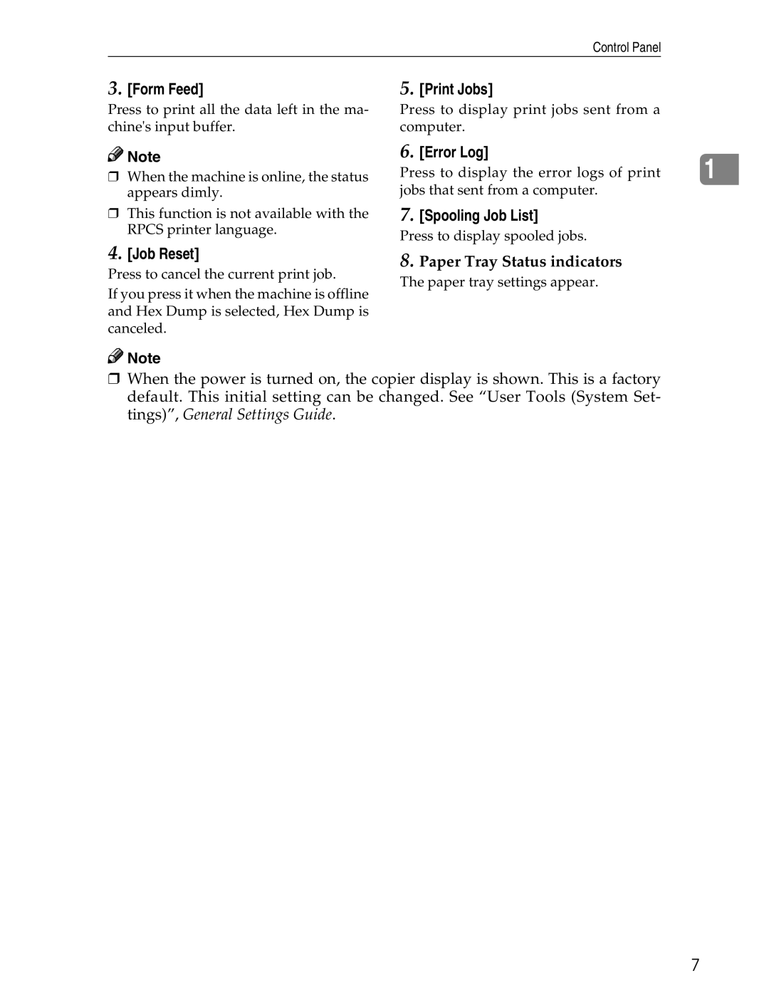 Ricoh 3045 appendix Form Feed, Job Reset, Error Log, Spooling Job List, Paper Tray Status indicators 