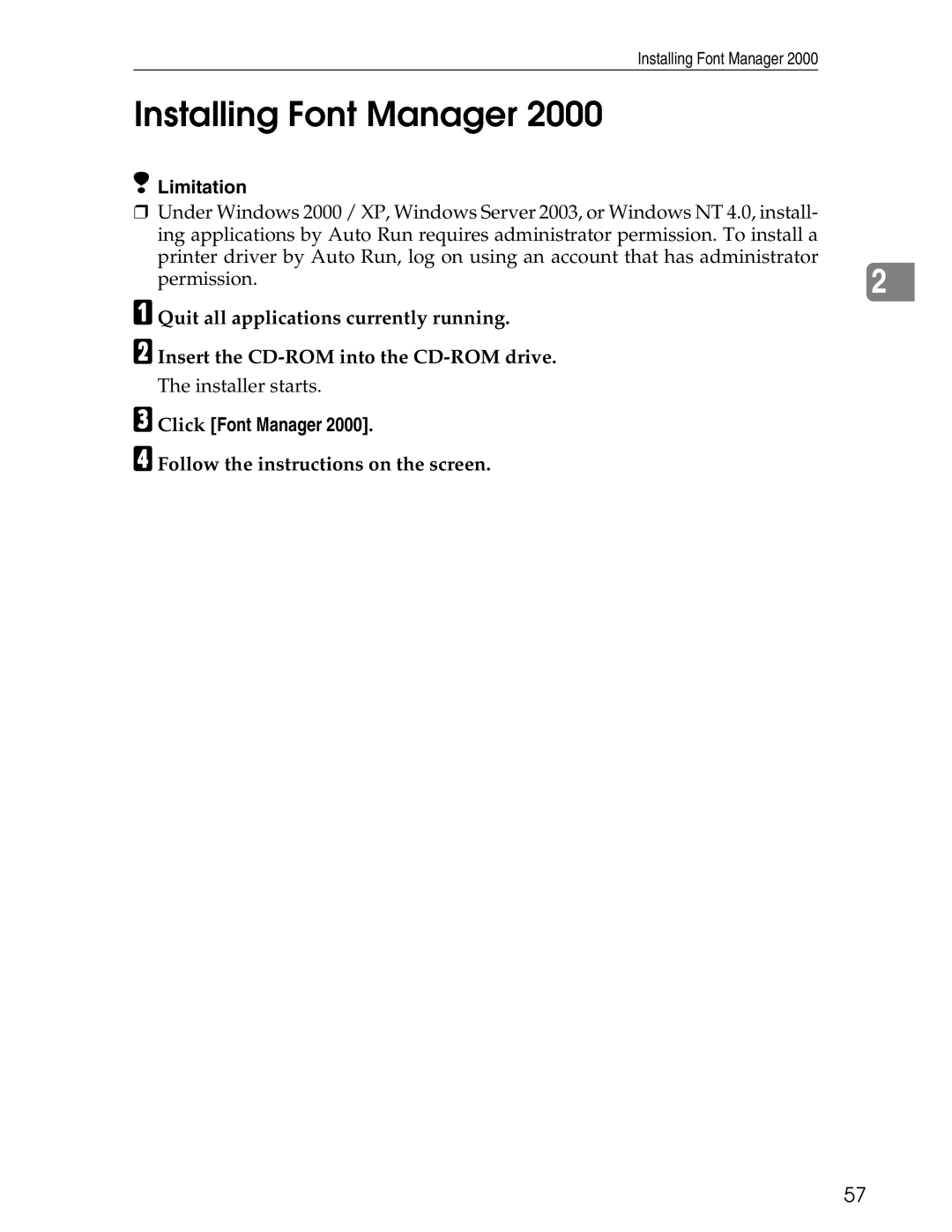 Ricoh 3045 appendix Installing Font Manager, Click Font Manager, Follow the instructions on the screen 