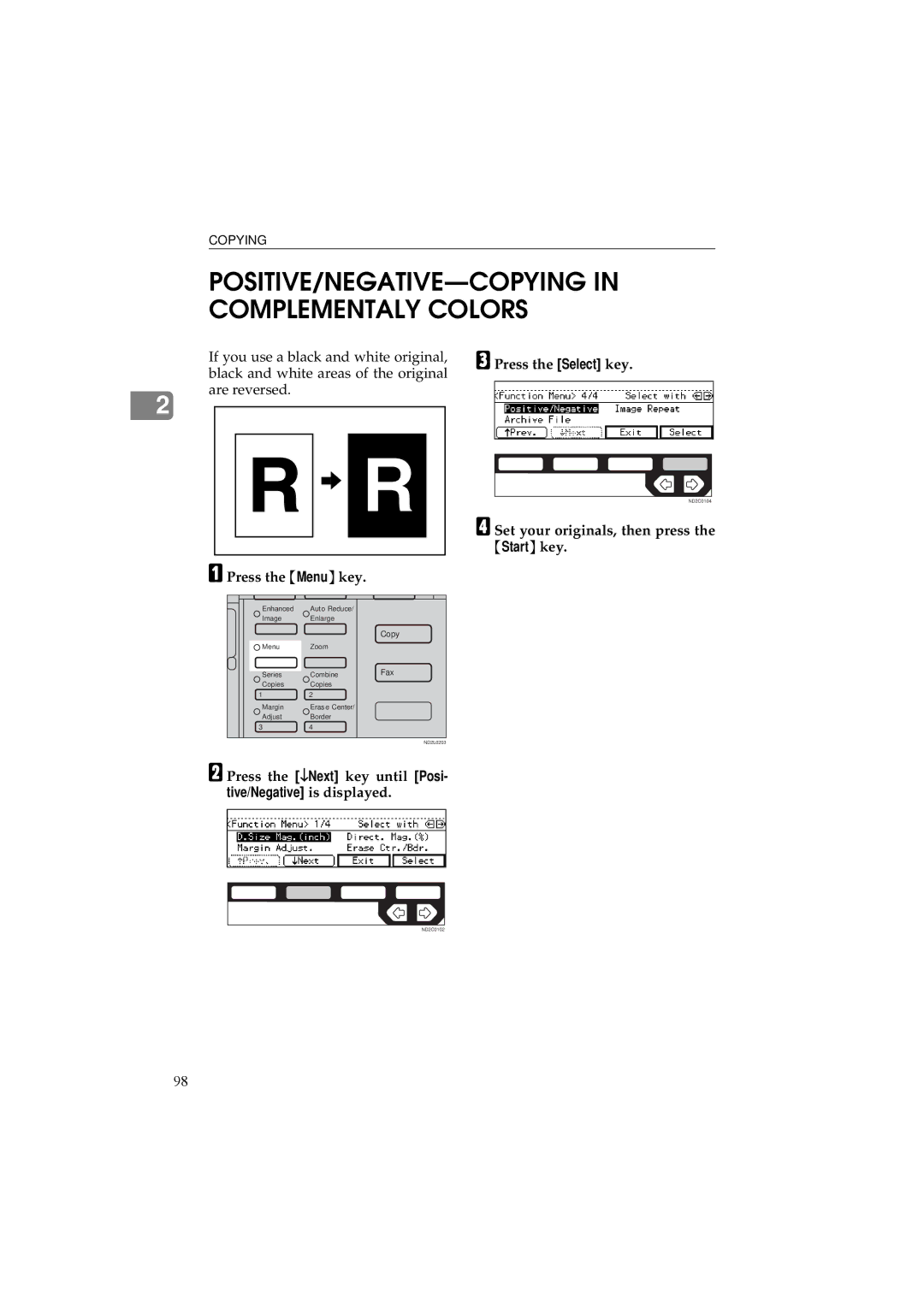 Ricoh 340 manual POSITIVE/NEGATIVE-COPYING in Complementaly Colors, Press the Menu key Press the Select key 