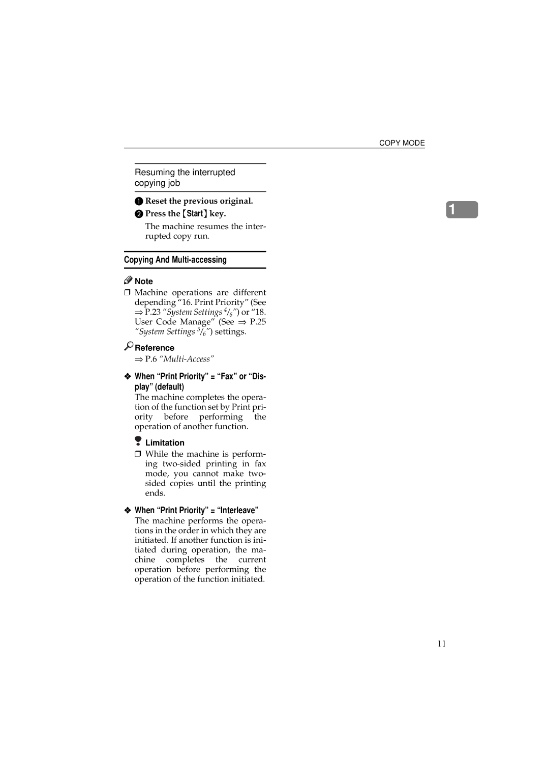 Ricoh 340 Copying And Multi-accessing, When Print Priority = Fax or Dis- play default, When Print Priority = Interleave 