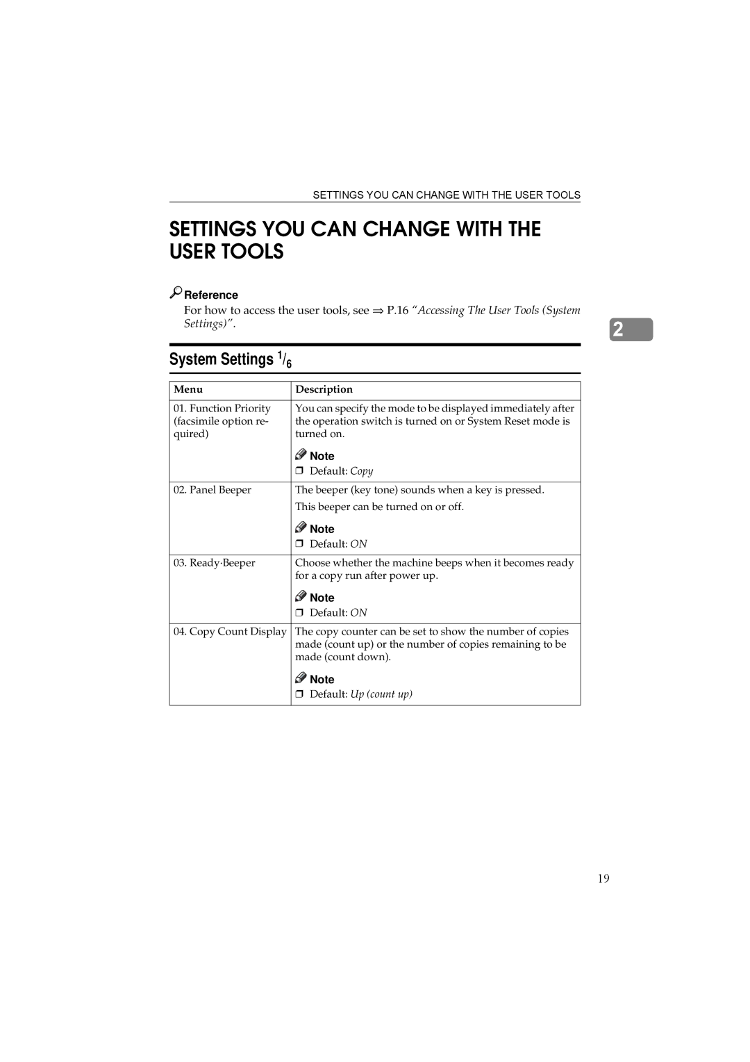 Ricoh 340 manual Settings YOU can Change with the User Tools, System Settings 1 