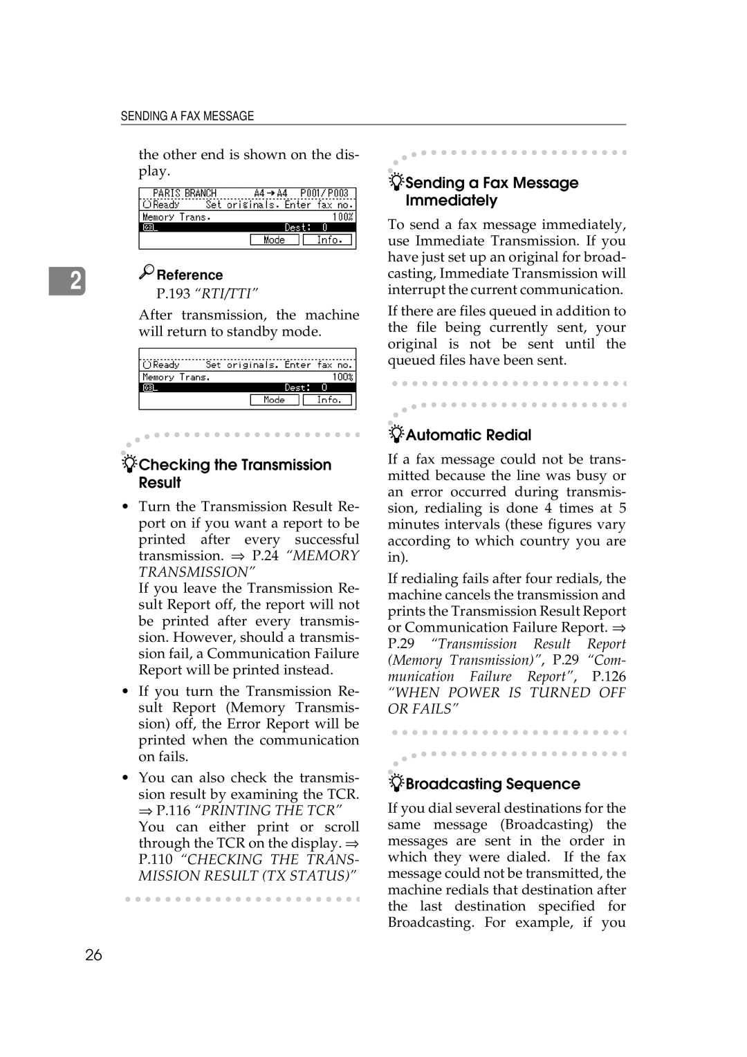 Ricoh 340 Sending a Fax Message Immediately, Checking the Transmission Result, Automatic Redial, Broadcasting Sequence 