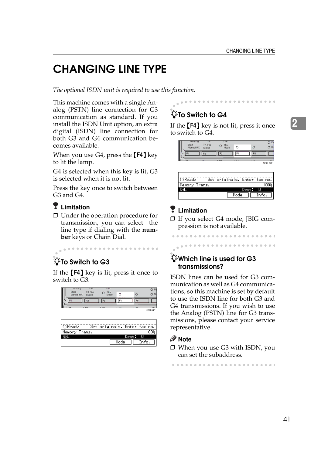 Ricoh 340 manual Changing Line Type, To Switch to G4, To Switch to G3, Which line is used for G3 transmissions? 