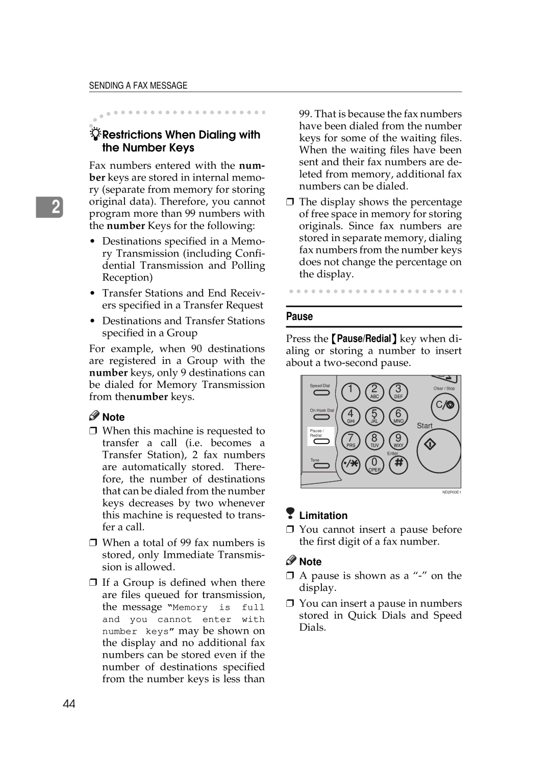 Ricoh 340 manual Restrictions When Dialing with the Number Keys, Pause 