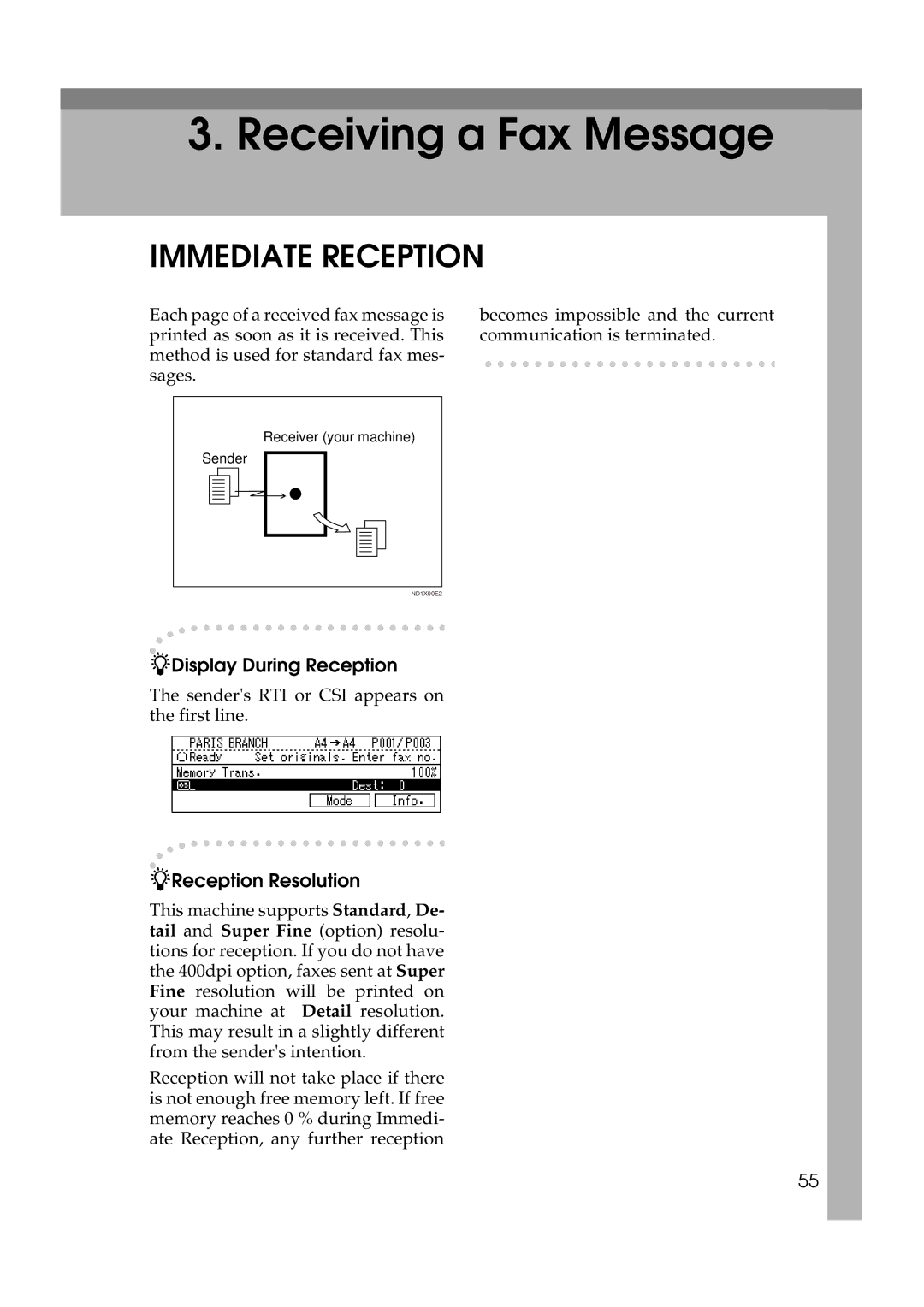 Ricoh 340 manual Immediate Reception, Display During Reception, Reception Resolution 