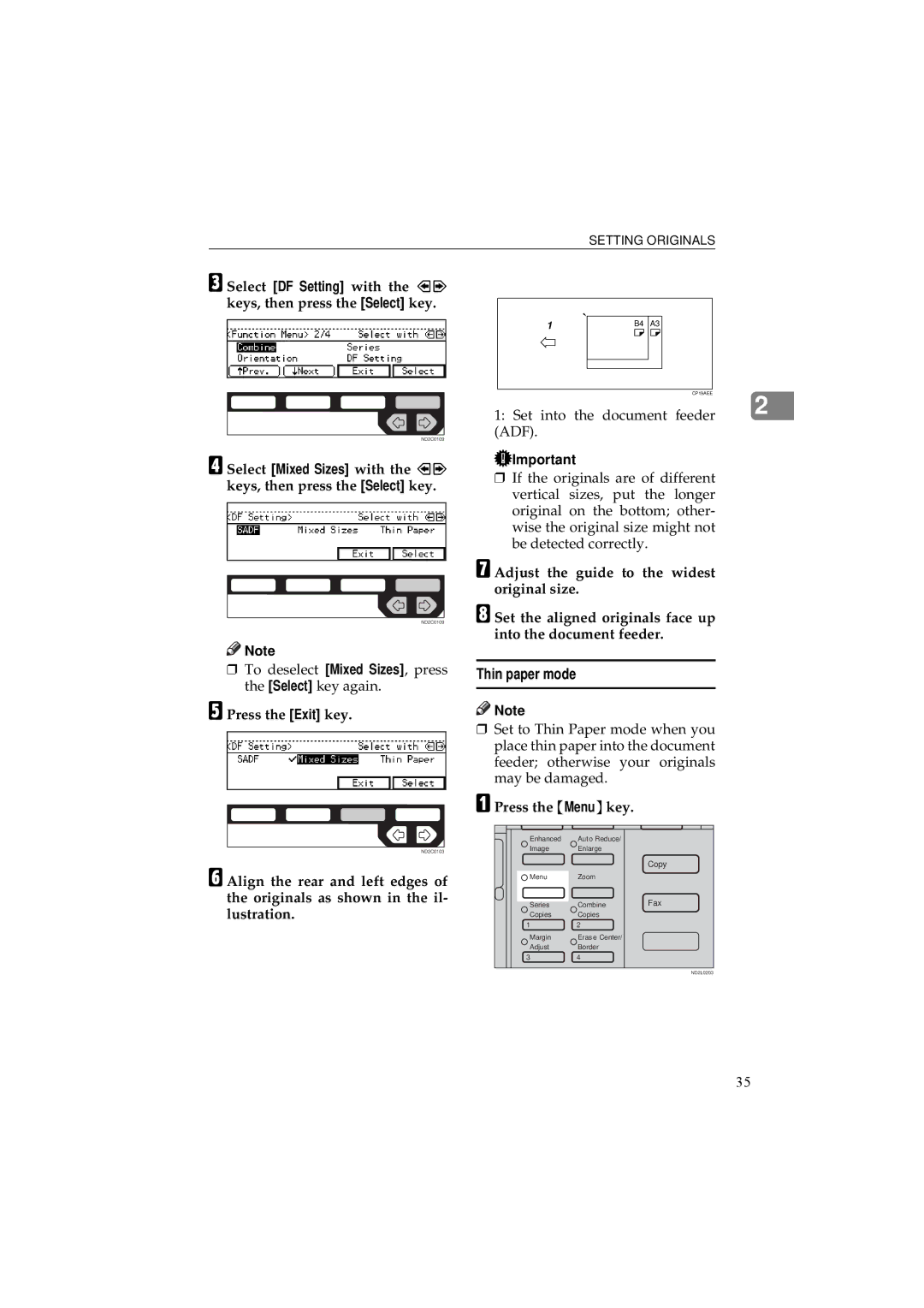 Ricoh 340 Thin paper mode, Select Mixed Sizes with the keys, then press the Select key, Align the rear and left edges 