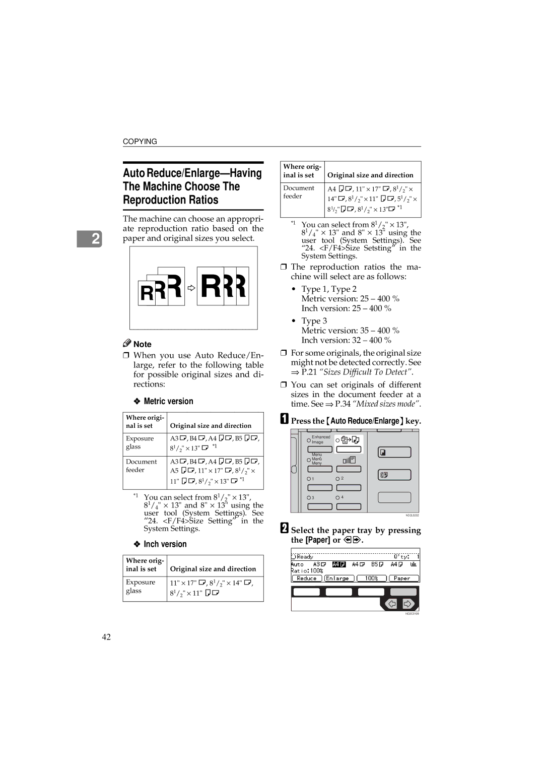 Ricoh 340 manual Machine Choose Reproduction Ratios, Select the paper tray by pressing the Paper or 