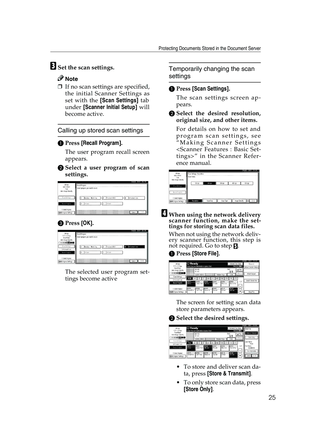 Ricoh 450, 350 manual Calling up stored scan settings, Temporarily changing the scan settings 