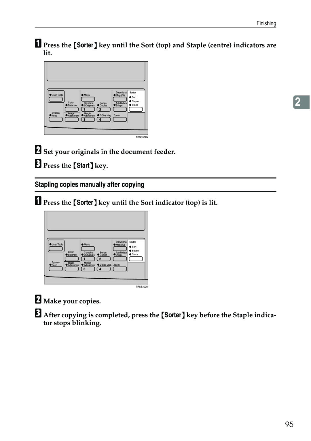 Ricoh 3506 Stapling copies manually after copying 