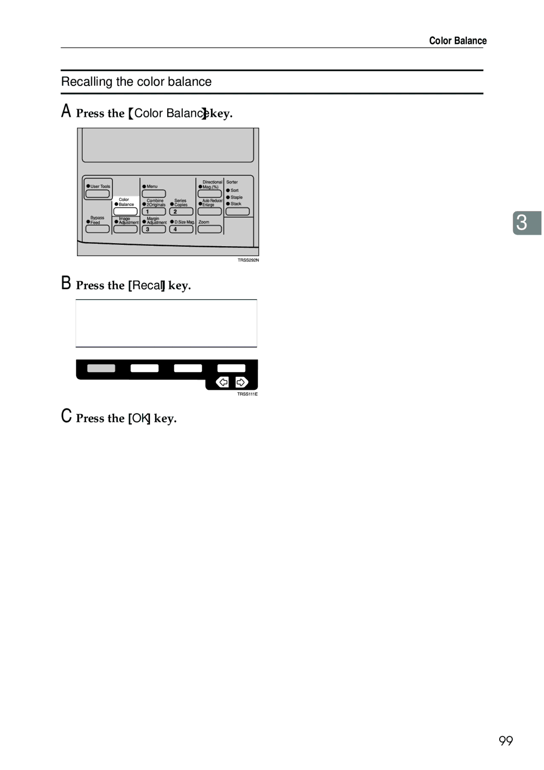 Ricoh 3506 manual Recalling the color balance 